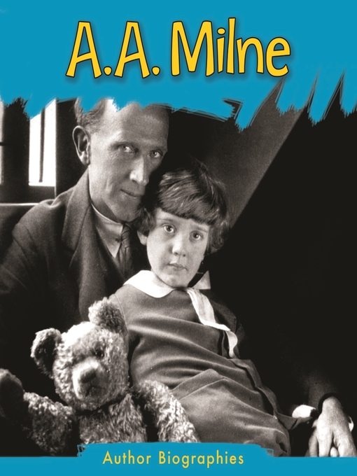 Title details for A. A. Milne by Charlotte Guillain - Available